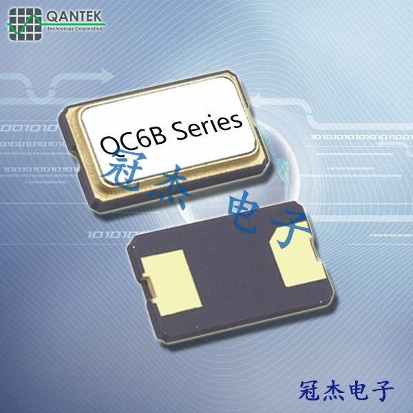 qantek晶振,貼片晶振,QC6B晶振,進口石英晶振